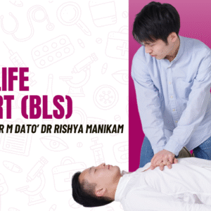 Basic Life Support (BLS)